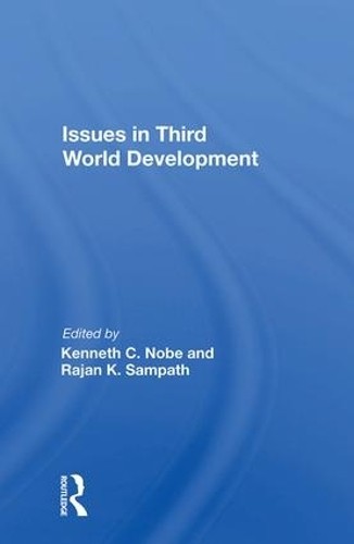 Issues In Third World Development - 9780367015589