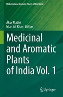 ÁKos MáThé (U. A.) | Medicinal And Aromatic Plants Of India Vol. 1 | Buch (2022)