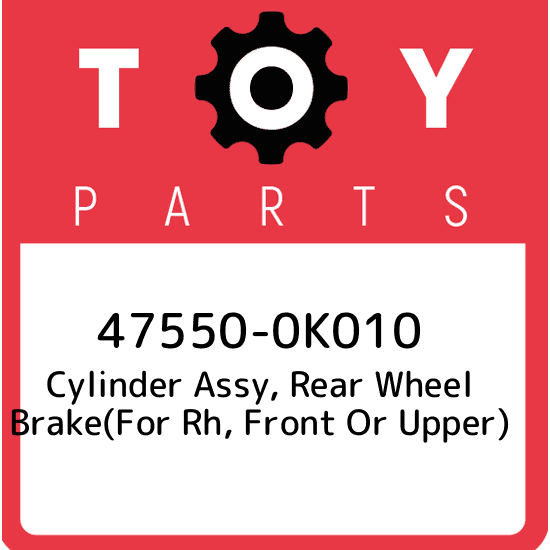 47550-0k010 Toyota Cylinder ASSY Rear Wheel Brake(for RH Front or