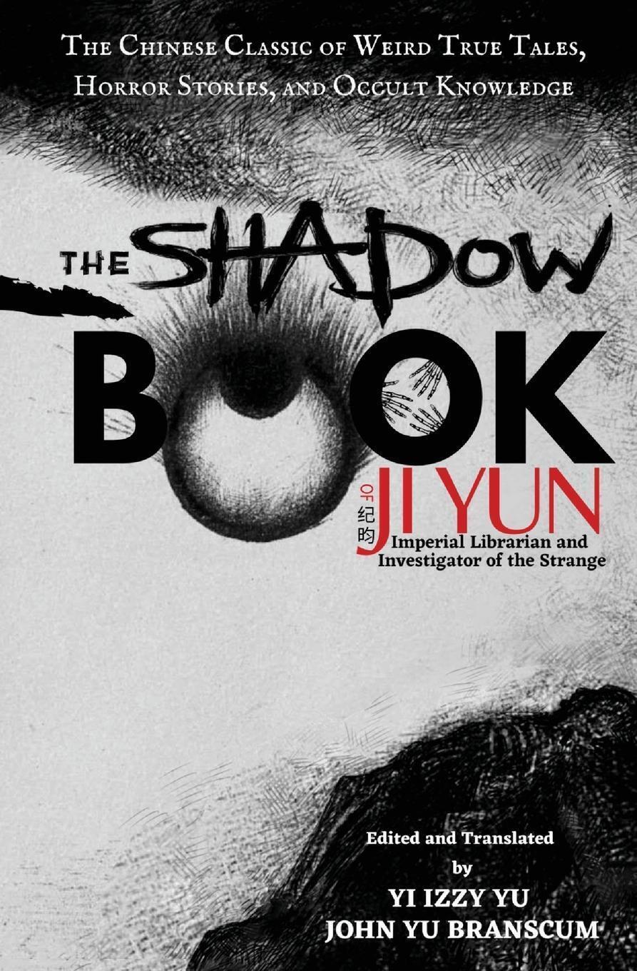 Thumbnail - Yun Ji | The Shadow Book Of Ji Yun | Taschenbuch | Englisch (2021) |