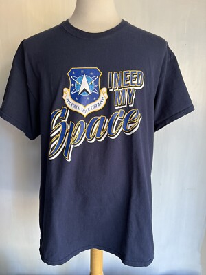 UNITED STATES AIR FORCE SPACE COMMAND Official ''I Need My Space'' T-Shirt Size XL