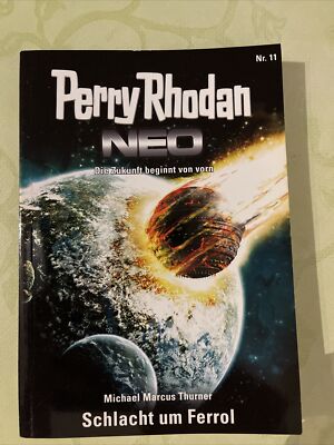 SCHLACHT UM FERROL - PERRY RHODEN - NEO Taschenheft 2012 - Nr. 11