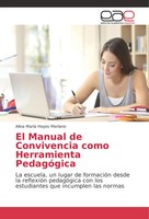 Alina MaríA Hoyos Merlano | El Manual De Convivencia Como Herramienta PedagóGica