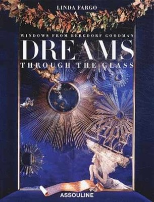 Dreams Through the Glass: Windows from - Hardcover, by Fargo Linda - Very Good b