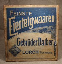 uraltes Werbeschild Feinste Eierteigwaren  Gebr&uuml;der Daiber Lorch W&uuml;rttemberg