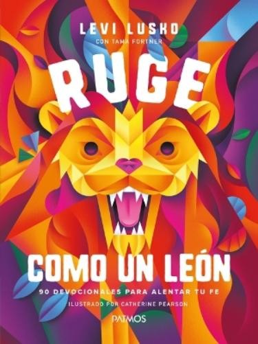 Levi Lusko Ruge Como Un León (Tascabile)