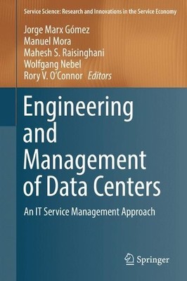 Engineering and Management of Data Centers - 9783319650814