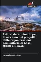 Fattori Determinanti Per Il Successo Dei Progetti Delle Organizzazioni...