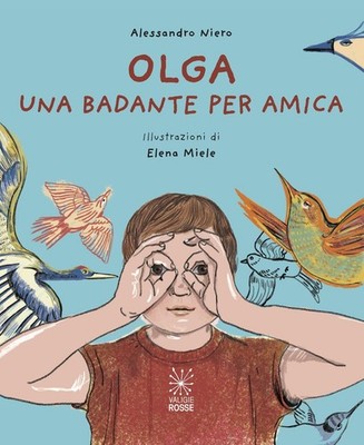 Elena Miele Alessandro Niero Olga. Una badante per amica (Paperback)