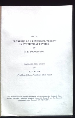 Problems of a Dynamical Theory in Statistical Physics. Part A. Studies in Statis