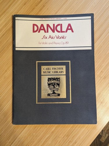 Carl Fischer Music Library - Dancla Six Airs Varies for Violin and Piano, Op. 89
