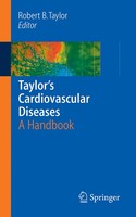 Taylor's Cardiovascular Diseases Robert B. Taylor