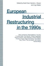 European Industrial Restructuring in the 1990s by Karen Cool (English) Paperback