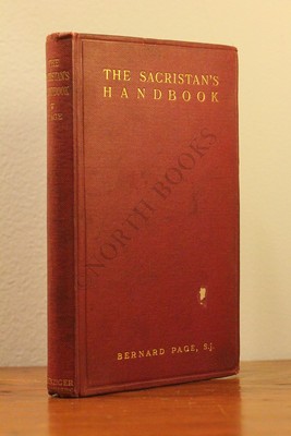 Bernard Page S J / Sacristan's Handbook A Practical Guide for Sacristans 1st ed