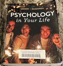 Psychology in Your Life by Sarah Grison & Mic...