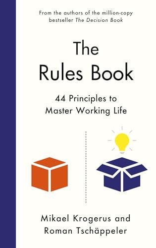 The Rules Book: 44 Principles to Master Working Life - Image 5