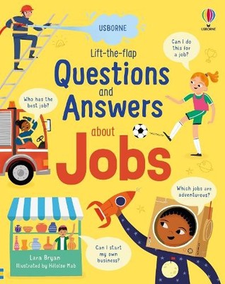 Lara Bryan Lift-the-flap Questions and Answers about Jobs (Kartonbuch)
