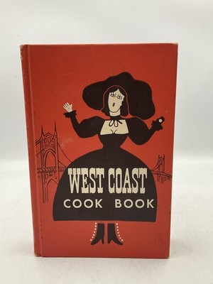WEST COAST COOK BOOK Helen Evans Brown 1952 Hardcover Little Brown & Company