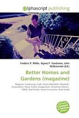 Better Homes and Gardens (magazine) Frederic P. Miller