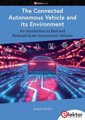 The Connected Autonomous Vehicle and its Environment Jacques Ehrlich