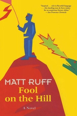 Fool on the Hill | Matt Ruff | englisch