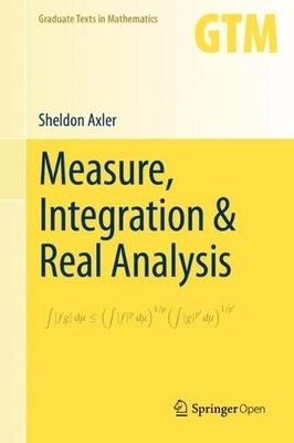 Sheldon Axler Measure, Integration & Real Analys (Gebundene Ausgabe) (US IMPORT)