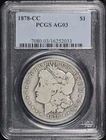 1878-CC Morgan Dollar PCGS AG-03 - Great For A Lowball Set!