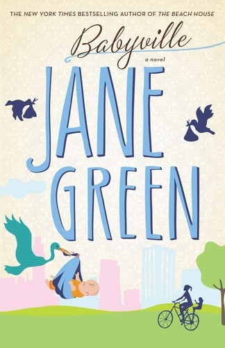 Babyville: A Novel by Green, Jane, Acceptable Book