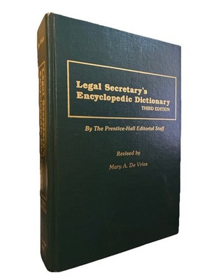 Legal Secretarys Encyclopedic Dictionary Third Edition Prentice Hall 1990