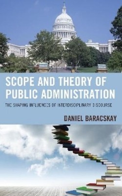 Daniel Baracska Scope and Theory of Public Administratio (Paperback) (UK IMPORT)