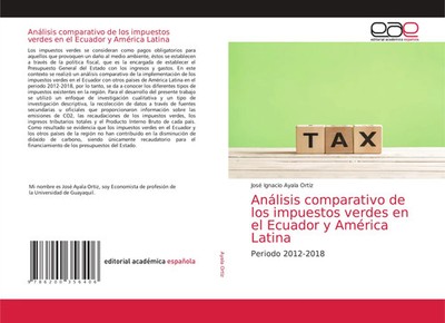 José Ignacio Ayala Ortiz | Análisis comparativo de los impuestos verdes en el...