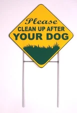 PLEASE CLEAN UP AFTER YOUR DOG 8"X8" Plastic Coroplast Sign w/Stake Diamond y