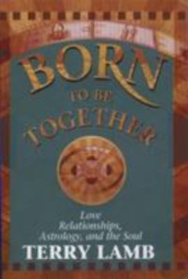 Born to Be Together - 1561704717, paperback, Terry Lamb