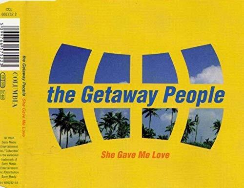 Getaway People,the She Gave Me Love (CD)