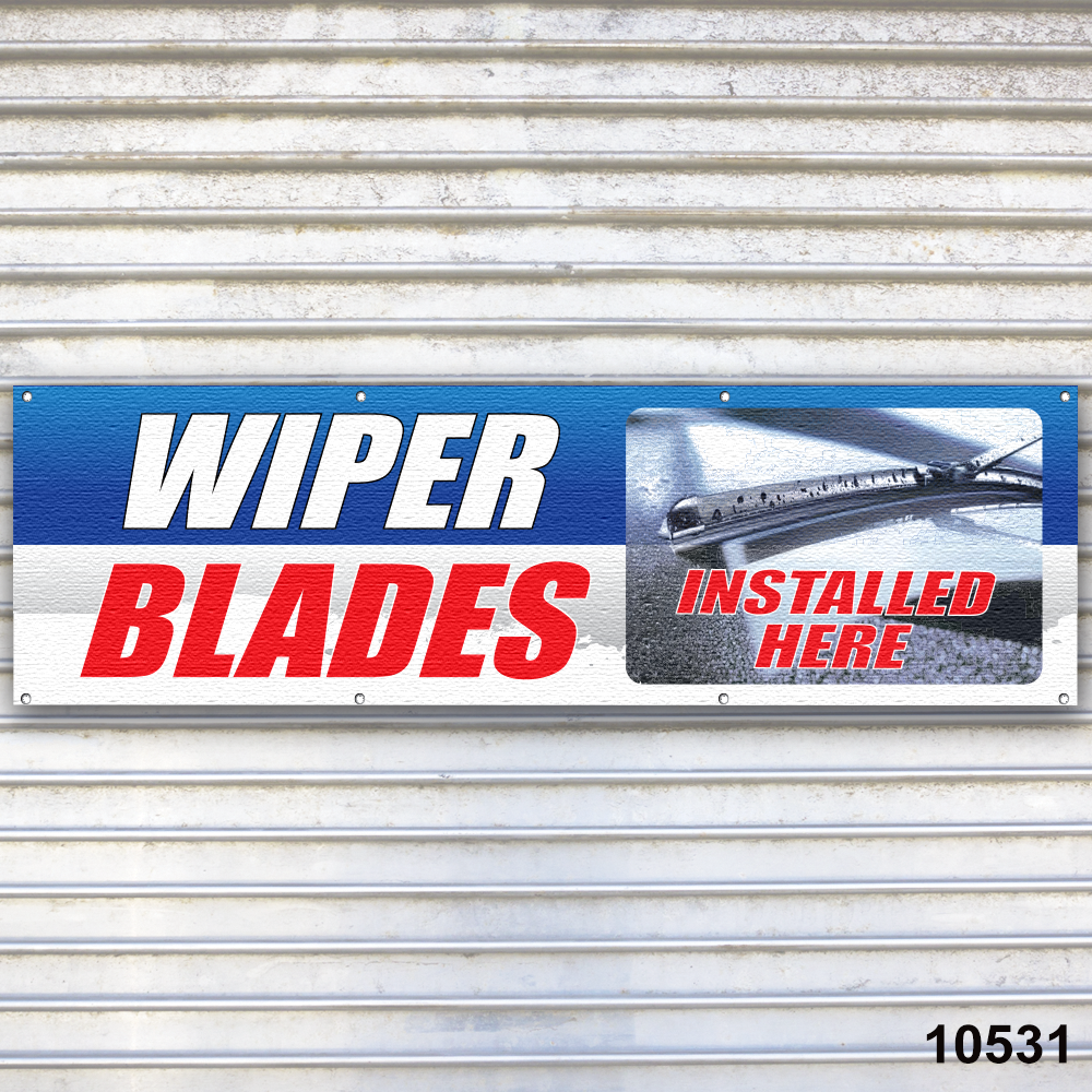 Wiper Blades Installed Here Banner Sign Auto Repair Tire Dealer Service Bay