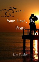 Lily Taylor | Your Love, My Peace | Taschenbuch | Englisch (2024)