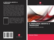 Sevcan Y¿lmaz | A IDEOLOGIA ABORTA A TRADUÇ...