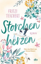 Fritzi Teichert / Storchenherzen /  9783423220200