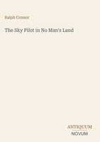 Ralph Connor | The Sky Pilot In No Man's Land | Buch | Englisch (2026)