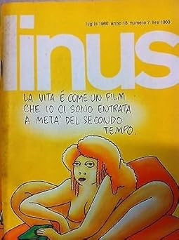 Linus - Juli 1980 - Ausgabe 7 Ed.Mailand Bücher [Unknown Binding]