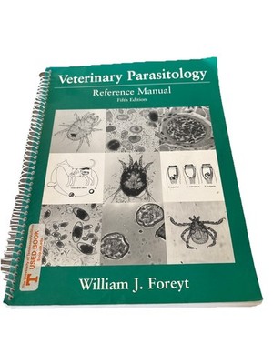Veterinary Parasitology Ref Manual 5th Edition Foreyt Spiral 2001 Few Marks