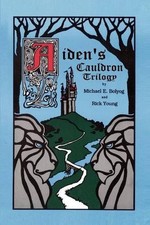 Aiden's Cauldron Trilogy by Michael E. Bolyog (English) Paperback Book