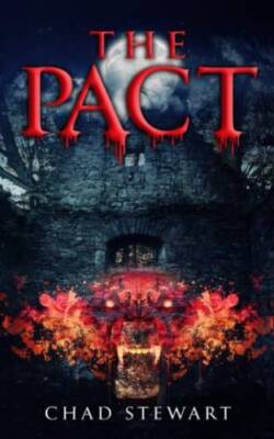 The Pact - Paperback By Stewart, Chad - VERY GOOD