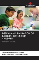 Javier Hernando Ruiz FarfáN (U. A.) | Design AND Simulation OF Basic Robotics...