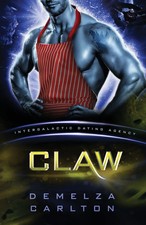 Claw Colony: Nyx 3 (Intergalactic Dating Agency): An Alien Scifi Romance: Buch