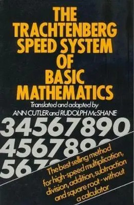 The Trachtenberg Speed System of Basic Mathematics | Jakow Trachtenberg | Buch