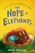 The Hope of Elephants by Hill, Amanda Rawson