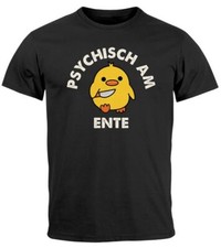 Herren T-Shirt Psychisch am Ente Messer Witz Wortspiel Statement Fun-Shirt