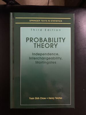 Springer Texts in Statistics Ser.: Probability Theory : Independence,...