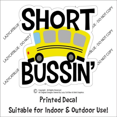 Short Bussin' Decal Sticker Struggle Bus Funny Adulting Slang Bussing No Cap FR